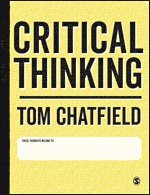 Tom Chatfield - Critical Thinking, Inbunden