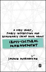 Jasmin Mahadevan - A Very Short, Fairly Interesting and Reasonably Cheap Book About Cross-Cultural Management, Häftad