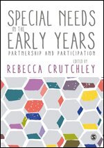 Rebecca Crutchley - Special Needs in the Early Years, Häftad