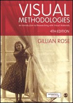 Gillian Rose - Visual Methodologies, Inbunden