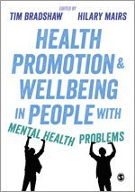 bokomslag Health Promotion and Wellbeing in People with Mental Health Problems