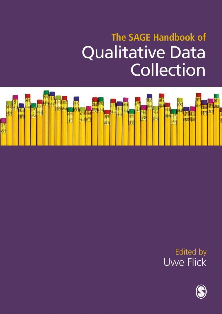 The SAGE Handbook of Qualitative Data Collection 1