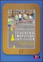 bokomslag Teaching Computing Unplugged in Primary Schools