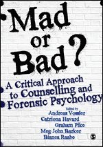 bokomslag Mad or Bad?: A Critical Approach to Counselling and Forensic Psychology