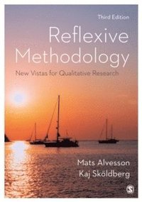 bokomslag Reflexive Methodology: New Vistas for Qualitative Research
