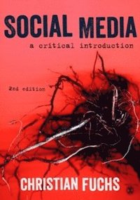 bokomslag Social Media - A Critical Introduction