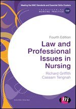 Richard Griffith, Cassam A Tengnah - Law and Professional Issues in Nursing, Inbunden