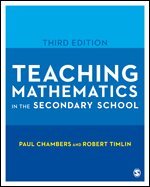 Paul Chambers, Robert Timlin - Teaching Mathematics in the Secondary School, Häftad