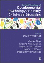 David Whitebread, Valeska Grau, Kristiina Kumpulainen, Megan M. McClelland, Nancy Perry, Deborah Pino-Pasternak - The SAGE Handbook of Developmental Psychology and Early Childhood Education, Inbunden