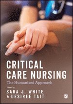 bokomslag Critical Care Nursing: the Humanised Approach