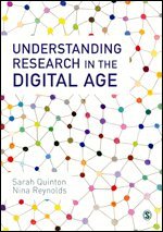 Sarah Quinton, Nina Reynolds - Understanding Research in the Digital Age, Inbunden