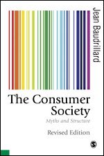 Jean Baudrillard - The Consumer Society, Häftad