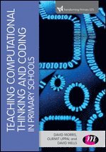 Teaching Computational Thinking and Coding in Primary Schools 1