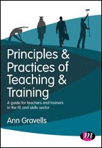 bokomslag Principles and Practices of Teaching and Training