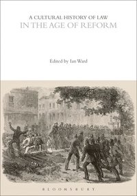 bokomslag Cultural History of Law in the Age of Reform