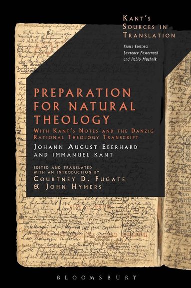 Johann August Eberhard - Preparation for Natural Theology, Inbunden