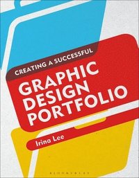bokomslag Creating a Successful Graphic Design Portfolio