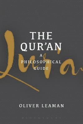 bokomslag Qur'an: A Philosophical Guide
