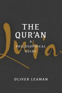 bokomslag Qur'an: A Philosophical Guide