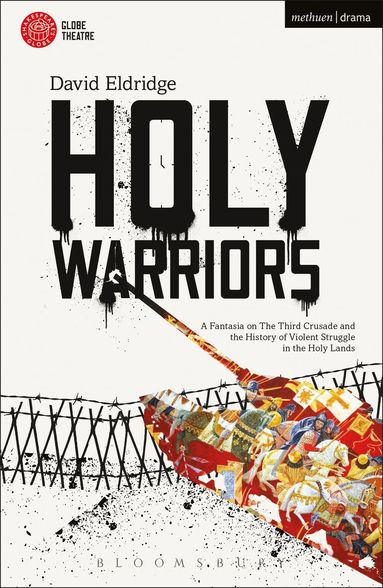 David Eldridge - Holy Warriors, Häftad