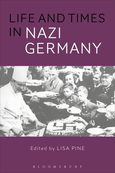 Lisa Pine - Life and Times in Nazi Germany, Häftad