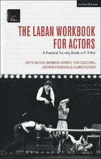 bokomslag The Laban Workbook for Actors