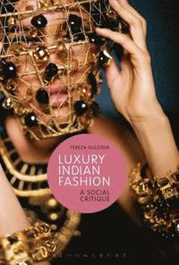 bokomslag Luxury Indian Fashion