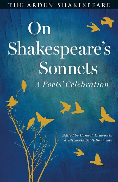 Hannah Crawforth, Elizabeth Scott-Baumann - On Shakespeare's Sonnets, Inbunden