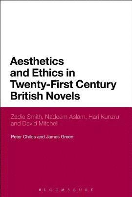 bokomslag Aesthetics and Ethics in Twenty-First Century British Novels