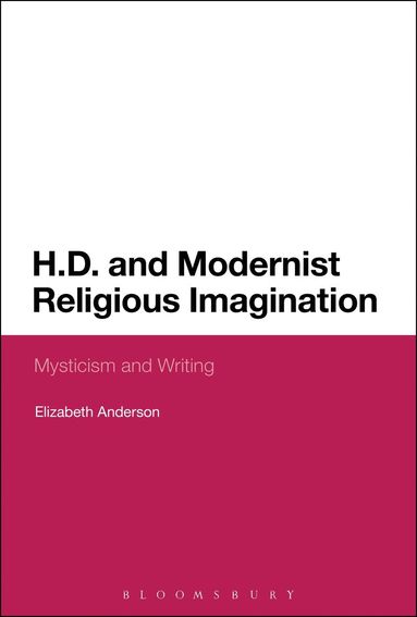 bokomslag H.D. and Modernist Religious Imagination