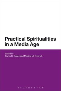 bokomslag Practical Spiritualities in a Media Age