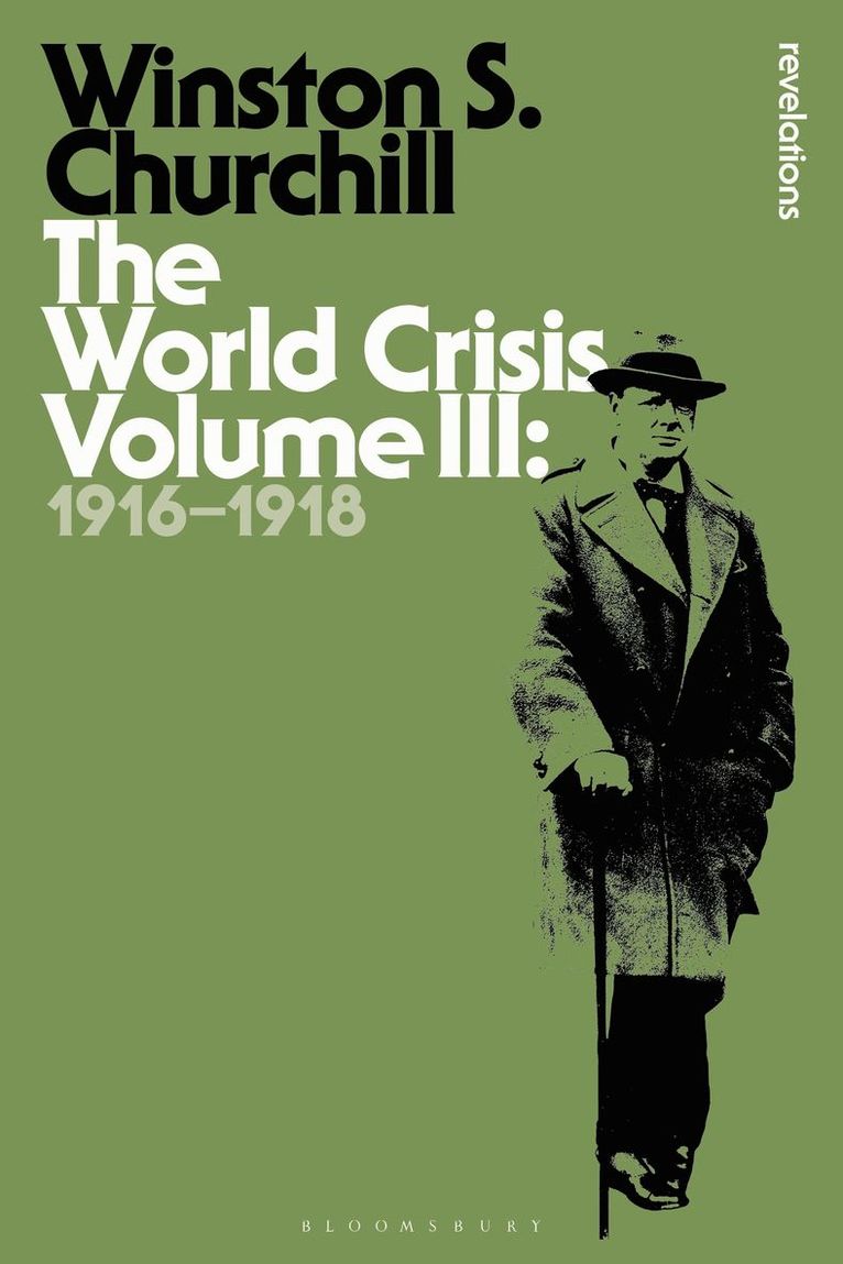 Sir Winston S. Churchill, Winston S. Churchill - World Crisis Volume III, Inbunden