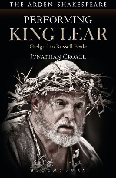 Jonathan Croall - Performing King Lear, Häftad