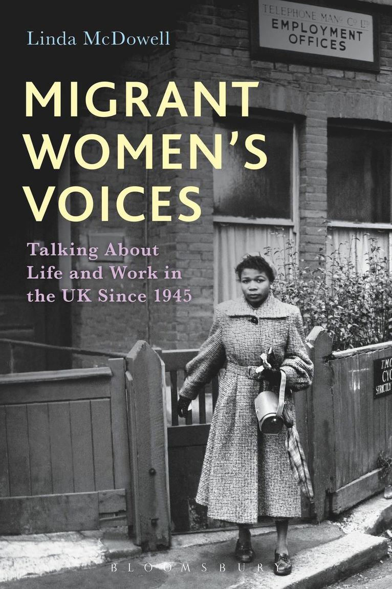 Linda McDowell, Linda Mcdowell - Migrant Women's Voices, Inbunden