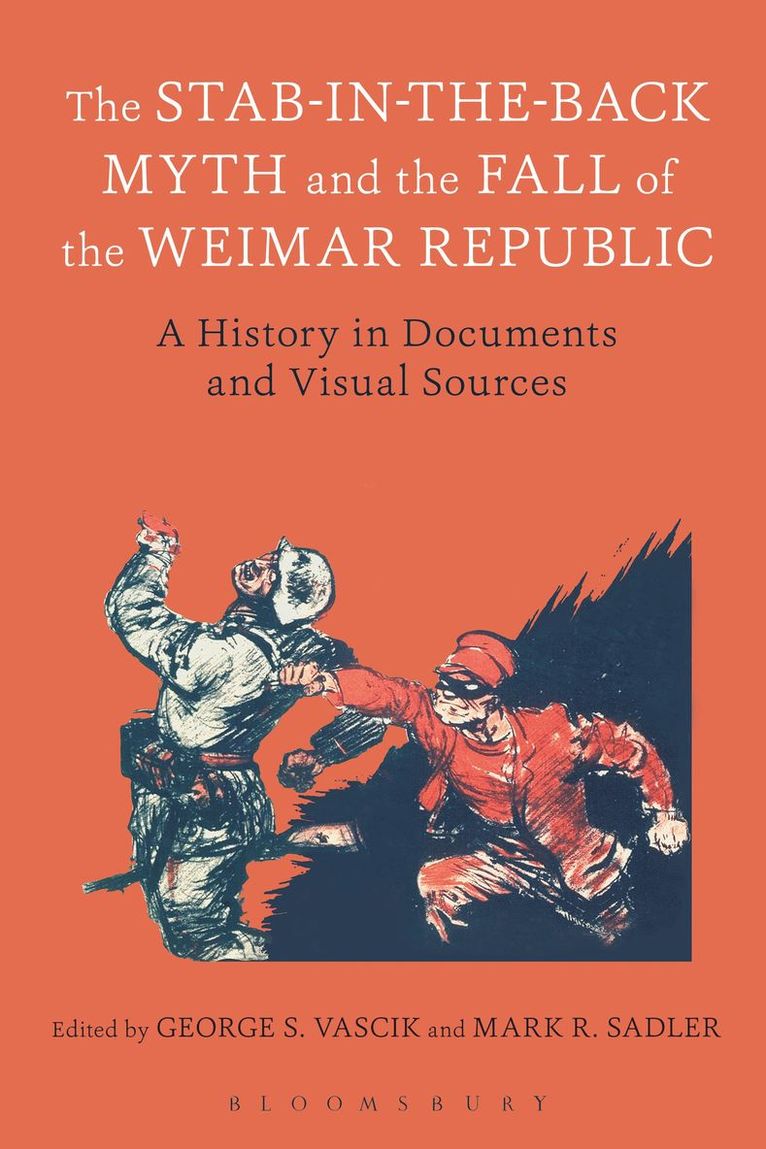 Stab-in-the-Back Myth and the Fall of the Weimar Republic