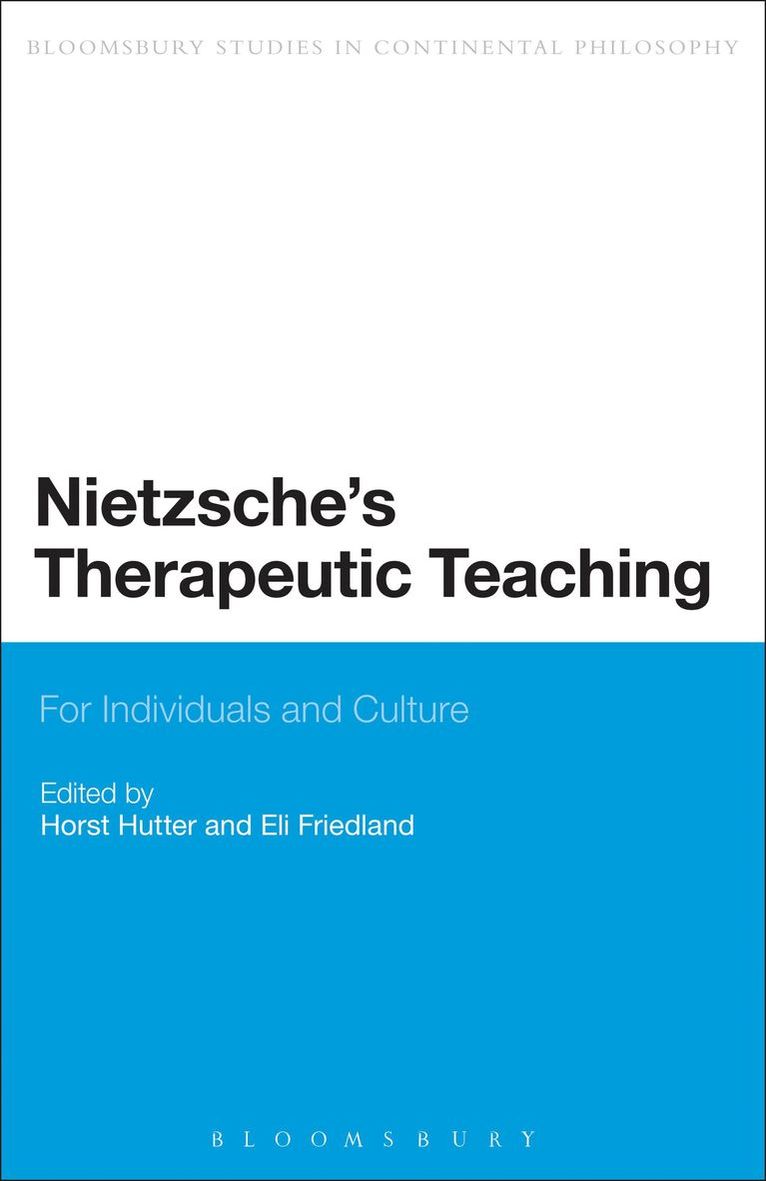 Nietzsche's Therapeutic Teaching 1