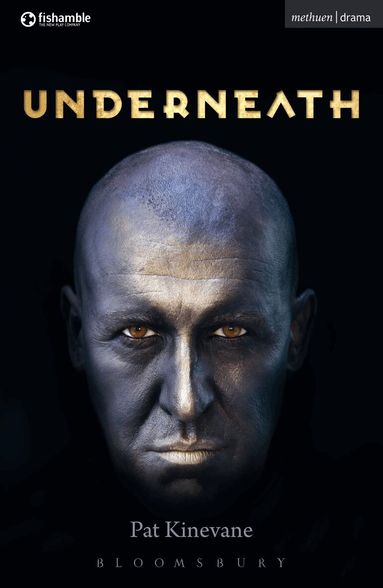 Pat Kinevane - Underneath, Häftad