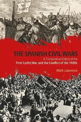 bokomslag The Spanish Civil Wars