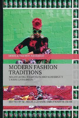 bokomslag Modern Fashion Traditions
