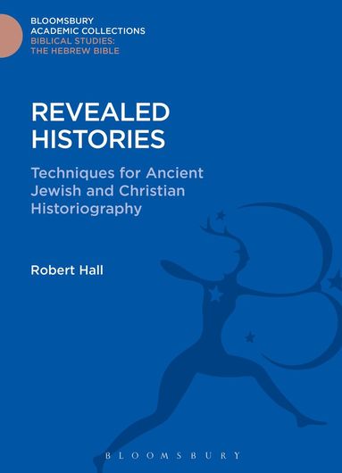 Robert Hall - Revealed Histories, Inbunden