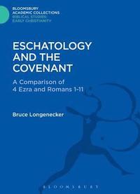 bokomslag Eschatology and the Covenant