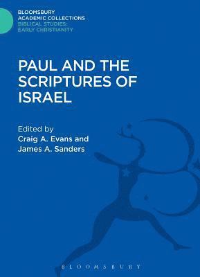 Paul and the Scriptures of Israel 1