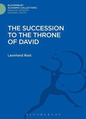 The Succession to the Throne of David 1