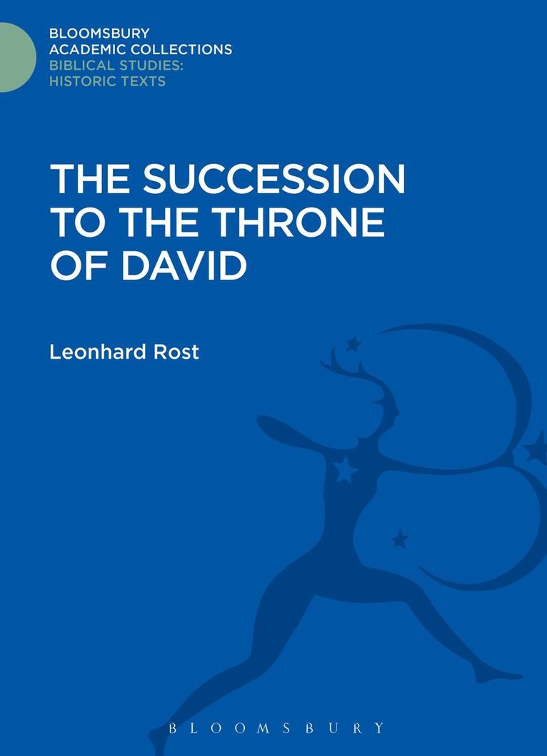 Leonhard Rost - Succession to the Throne of David, Inbunden