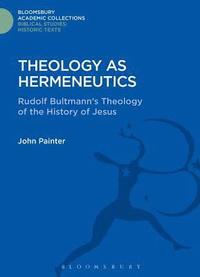 bokomslag Theology as Hermeneutics