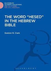 bokomslag Word "Hesed" in the Hebrew Bible