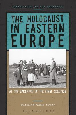 bokomslag Holocaust in Eastern Europe