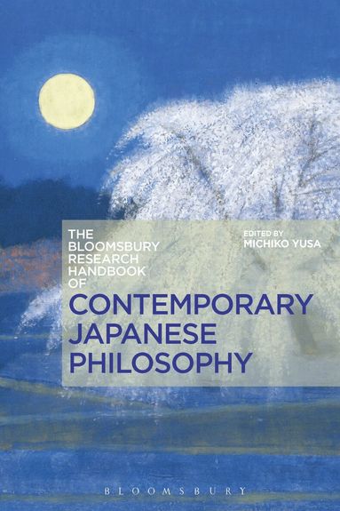 Michiko Yusa - Bloomsbury Research Handbook of Contemporary Japanese Philosophy, Inbunden