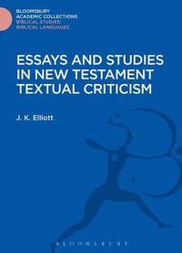 bokomslag Essays and Studies in New Testament Textual Criticism