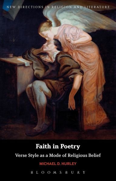 Michael D. Hurley, Emma Mason - Faith in Poetry, Inbunden